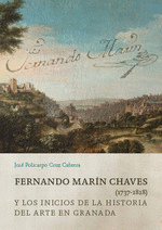FERNANDO MARN CHAVES (1737-1818) Y LOS INICIOS DE LA HISTORIA DEL ARTE EN GRANA