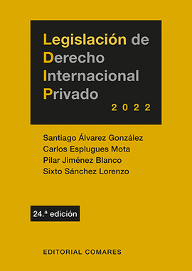LEGISLACI�N DE DERECHO INTERNACIONAL PRIVADO 2022