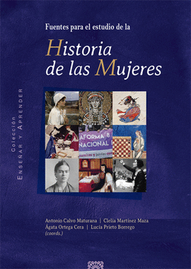 FUENTES PARA EL ESTUDIO DE LA HISTORIA DE LAS MUJERES