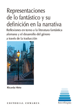 REPRESENTACIONES DE LO FANTSTICO Y SU DEFINICIN EN LA NARRATIVA