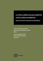 LA TUTELA JURDICA DE LOS ALIMENTOS ANTE EL DERECHO AMBIENTAL