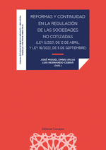 REFORMAS Y CONTINUIDAD EN LA REGULACI�N DE LAS SOCIEDADES NO COTIZADAS (LEY 5/20