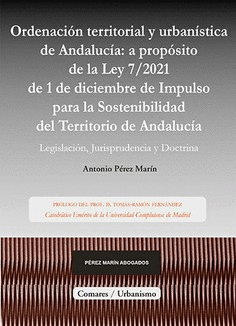 ORDENACIN TERRITORIAL Y URBANSTICA DE ANDALUCA: A PROPSITO DE