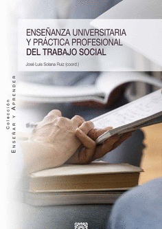 ENSE�ANZA UNIVERSITARIA Y PRACTICA PROFESIONAL DEL TRABAJO S