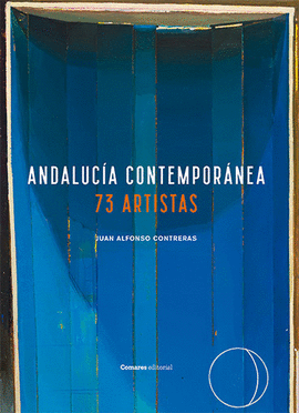 ANDALUC�A CONTEMPOR�NEA 73 ARTISTAS