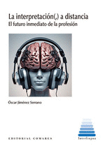 LA INTERPRETACIN(,) A DISTANCIA