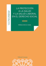 LA PROTECCION A LA SALUD Y LA SALUD LABORAL EN EL DERECHO SO