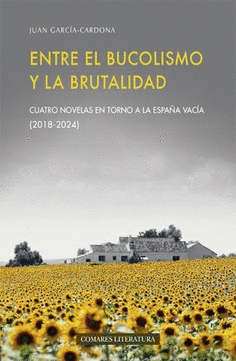 ENTRE EL BUCOLISMO Y LA BRUTALIDAD