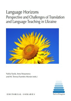 LANGUAGE HORIZONS. PERSPECTIVE AND CHALLENGES OF TRANSLATION AND LANGUAGE TEACHI