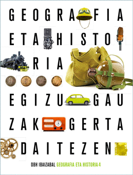(EUS).(21).GEOGRAFIA HISTORIA 4�DBH EGIZU GAUZAK GERTA
