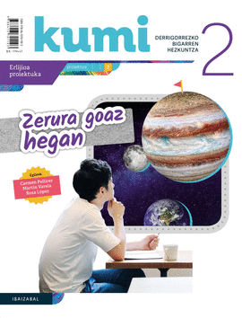 (EUS).(21).ZERURA HEGAN 2.DBH (ERLIJIO KUMI)