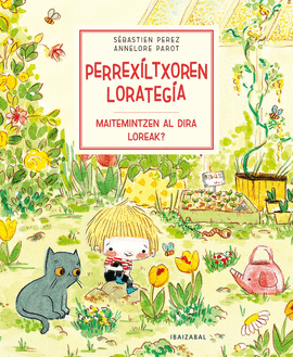 (EUS).MAITEMINTZEN AL DIRA LOREAK?