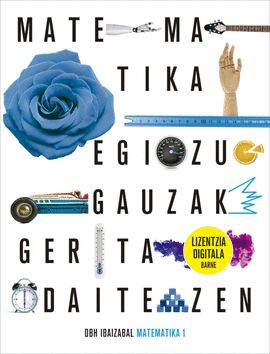 (EUS).(21).MATEMATIKA 1�DBH (+LIZENTZIA DIGITALA)