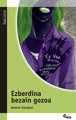 (EUS).EZBERDINA BEZAIN GOZOA.(EKIN)