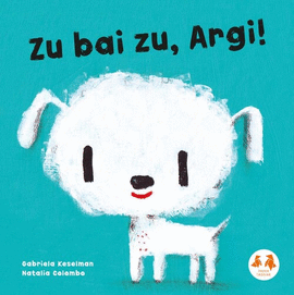 (EUS).ZU BAI ZU, ARGI!.(PAPER TXORIAK, SAIL LARANJA)