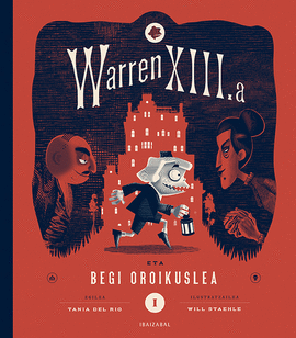 WARREN XIII.A ETA BEGI OROIKUSLEA