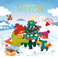 EGUBERRI ON, AZERI TXIKI!