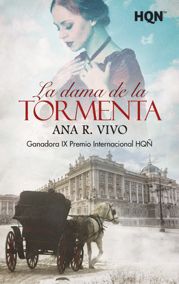 LA DAMA DE LA TORMENTA - GANADORA IX PREMIO INTERNACIONAL HQ