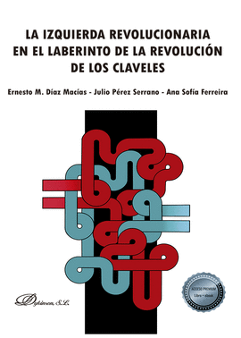 LA IZQUIERDA REVOLUCIONARIA EN EL LABERINTO DE LA REVOLUCI�N DE L