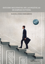 ESTUDIO MULTINIVEL DE LAS POL�TICAS DE EMPLEO JUVENIL