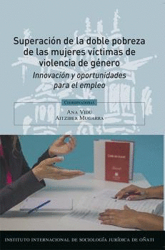 SUPERACIN DE LA DOBLE POBREZA DE LAS MUJERES VCTIMAS DE VIOLENCIA DE GNERO