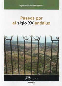 PASEOS POR EL SIGLO XV ANDALUZ