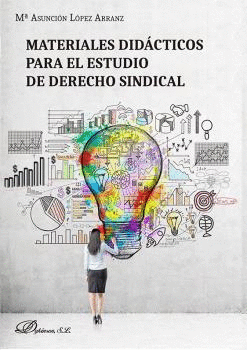 MATERIALES DIDCTICOS PARA EL ESTUDIO DE DERECHO SINDICAL