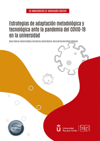 ESTRATEGIAS DE ADAPTACION METODOLOGICA Y TECNOLOGICA ANTE LA
