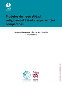 MODELOS DE NEUTRALIDAD RELIGIOSA DE ESTADO: EXPERIENCIAS COMPARAD