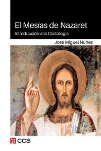 MESIAS DE NAZARET, EL