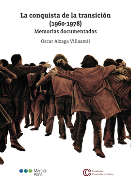 LA CONQUISTA DE LA TRANSICI�N (1960-1978)