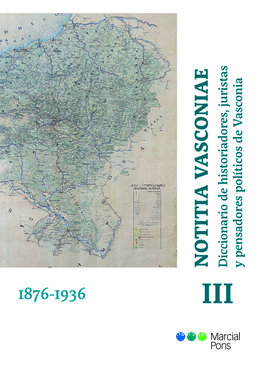 NOTITIA VASCONIAE DICCIONARIO DE HISTORIADORES JURISTAS