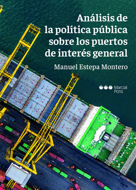 ANALISIS DE LA POLITICA PUBLICA SOBRE LOS PUERTOS DE INTERE