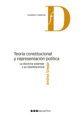 TEORIA CONSTITUCIONAL Y REPRESENTACION POLITICA LA DOCTRINA