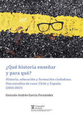 QUE HISTORIA ENSE�AR Y PARA QUE HISTORIA EDUCACION Y FORMAC