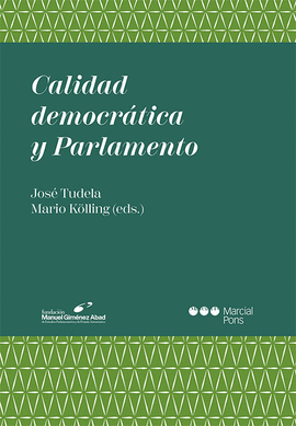 CALIDAD DEMOCRATICA Y PARLAMENTO