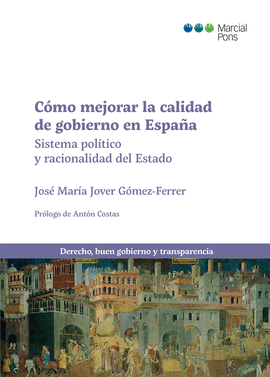 COMO MEJORAR LA CALIDAD DE GOBIERNO EN ESPAA