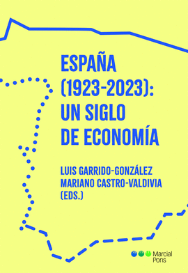 ESPAA (1923-2023): UN SIGLO DE ECONOMIA