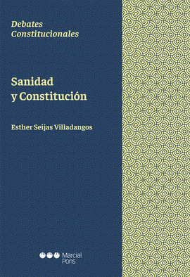 SANIDAD Y CONSTITUCI�N