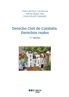 DERECHO CIVIL DE CATALU�A. DERECHOS REALES 2023