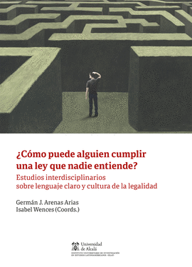 �COMO PUEDE ALGUIEN CUMPLIR UNA LEY QUE NADIE ENTIENDE?