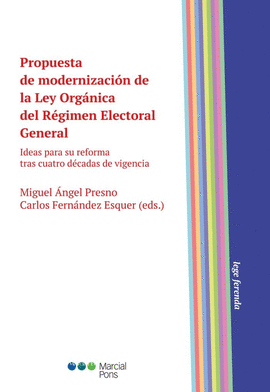 PROPUESTA DE MODERNIZACION DE LA LEY ORGANICA DEL REGIMEN ELECTOR