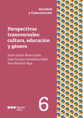 PERSPETIVAS TRANSVERSALES: CULTURA, EDUCACION Y GENERO