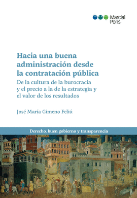 HACIA UN ABUENA ADMINISTRACI�N DESDE LA CONTRATACI�N P�BLICA DE LA CULTURA DE LA