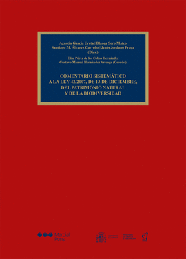 COMENTARIO SISTEMATICO LEY 42/2007 13 DICIEMBRE Y BIODIVERS