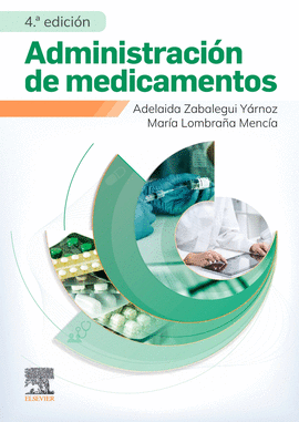 ADMINISTRACION DE MEDICAMENTOS 4� ED