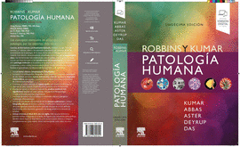 ROBBINS Y KUMAR PATOLOGIA HUMANA 11� ED