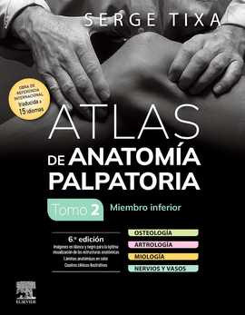 ATLAS DE ANATOM�A PALPATORIA. TOMO 2. MIEMBRO INFERIOR