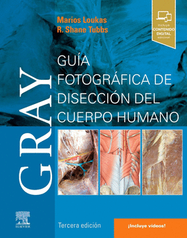 GRAY GUIA FOTOGRAFICA DE DISECCION DEL CUERPO HUMANO 3� ED