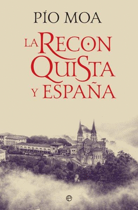 LA RECONQUISTA Y ESPAA BOL